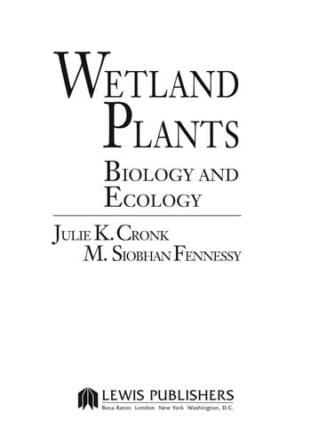 Wetland plants: biology and ecology