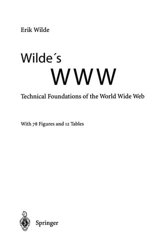 Wilde's WWW: Technical Foundations of the World Wide Web