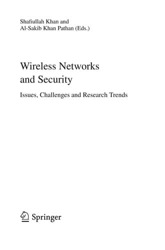 Wireless Networks and Security: Issues, Challenges and Research Trends