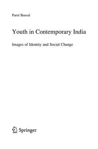 Youth in Contemporary India: Images of Identity and Social Change