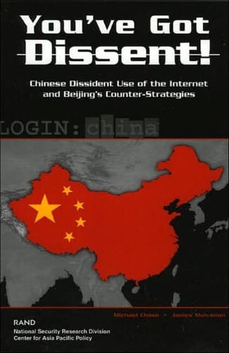 You've got dissent!: Chinese dissident use of the Internet and Beijing's counter-strategies