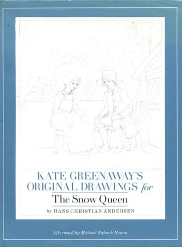 Kate Greenaway's Original Drawings for The Snow Queen