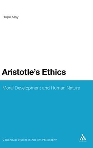 Aristotle's Ethics: moral development and human nature