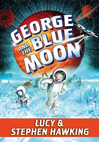 George and the Blue Moon: The coolest book ever