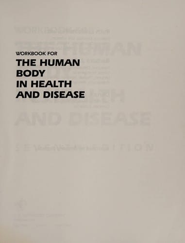 Human Body in Health and Disease.