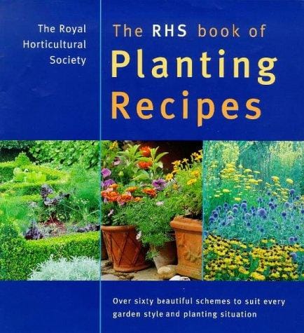 The RHS Book of Planting Recipes (Rhs)