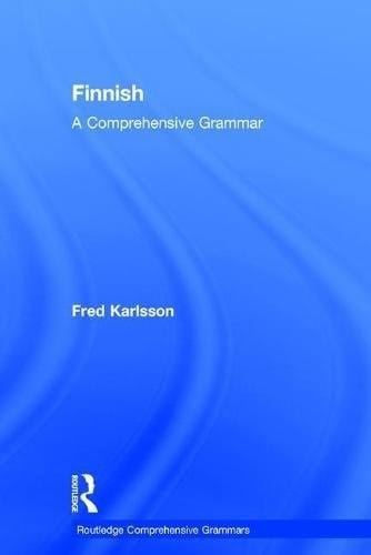 Finnish: A Comprehensive Grammar