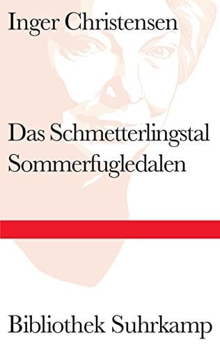 Das Schmetterlingstal. Ein Requiem: Sommerfugledalen. Et requiem