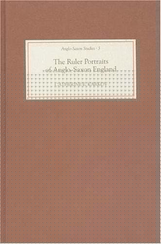 The ruler portraits of Anglo-Saxon England