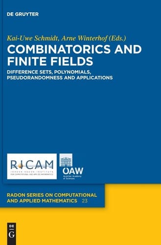 Combinatorics And Finite Fields: Difference Sets, Polynomials, Pseudorandomness And Applications