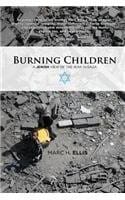 Burning Children: A Jewish View of the War in Gaza