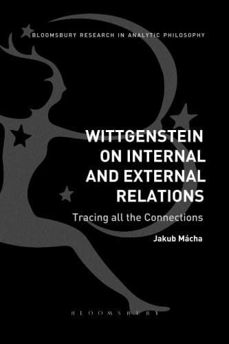 Wittgenstein on Internal and External Relations: Tracing all the Connections
