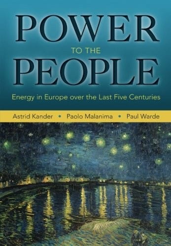 Power to the People: Energy in Europe over the Last Five Centuries