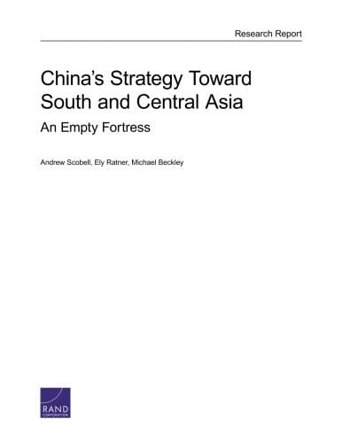 China's Strategy Toward South and Central Asia: An Empty Fortress