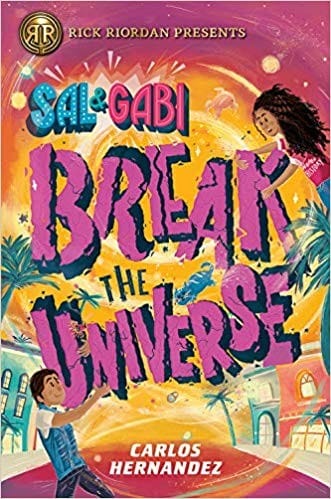 Sal & Gabi break the universe