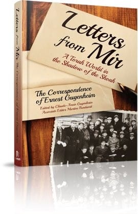 Letters From Mir: The Correspondence of Ernest Gugenheim