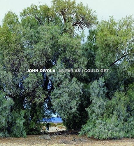 John Divola: As Far as I Could Get