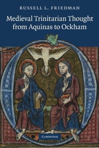 Medieval Trinitarian Thought from Aquinas to Ockham