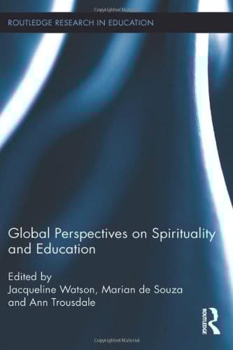 Global Perspectives on Spirituality and Education