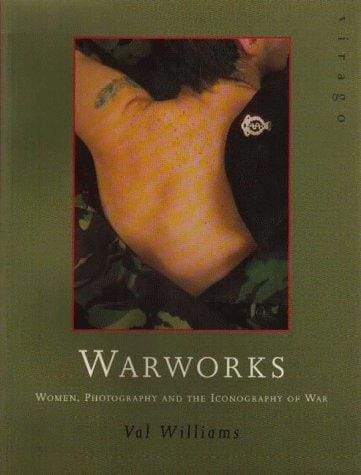 Warworks: women, photography and the iconography of war
