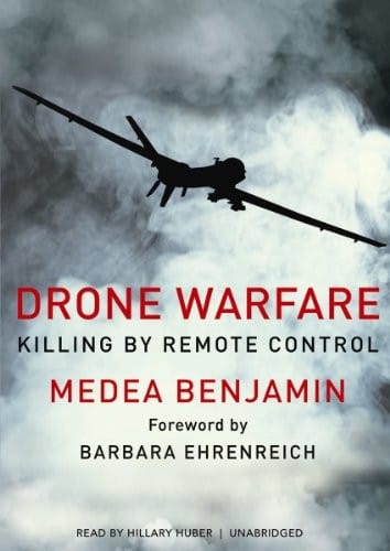 Drone Warfare: Killing by Remote Control