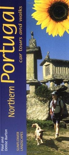 Sunflower Landscapes of Northern Portugal: A Countryside Guide (Landscapes) (Landscapes)