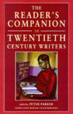 The Reader's Companion to Twentieth-Century Writers (The Reader's Companion)