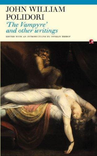 The Vampyre: And Other Writings (Fyfield Books)