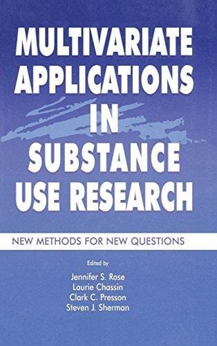 Multivariate Applications In Substance Use Research: New Methods For New Questions