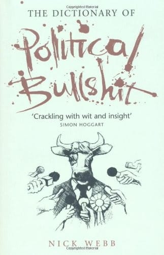 The Dictionary of Political Bullshit