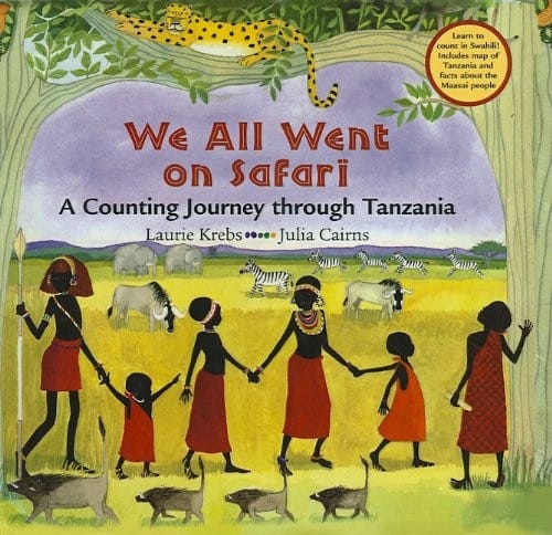 We All Went on Safari: A Counting Journey Through Tanzania