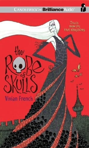 The Robe of Skulls: The First Tale from the Five Kingdoms
