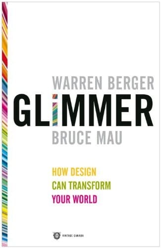 Glimmer: How Design Can Transform Your World