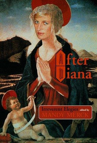 After Diana: irreverent elegies