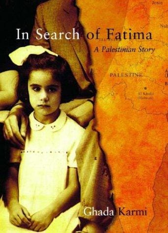 In Search of Fatima: A Palestinian Story