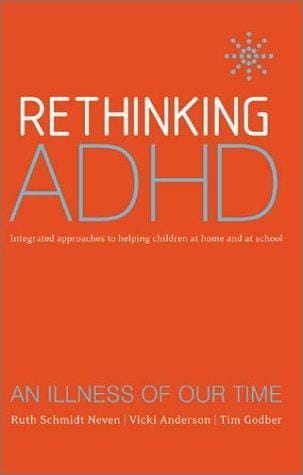 Rethinking ADHD: Integrated Approaches to Helping Children at Home and at School