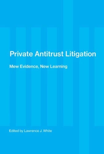 Private antitrust litigation: new evidence, new learning