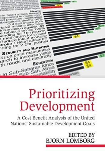Prioritizing Development: A Cost Benefit Analysis of the United Nations' Sustainable Development Goals