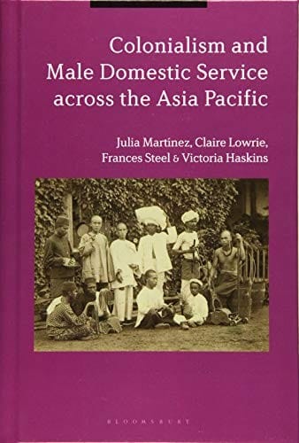 Colonialism and Male Domestic Service across the Asia Pacific