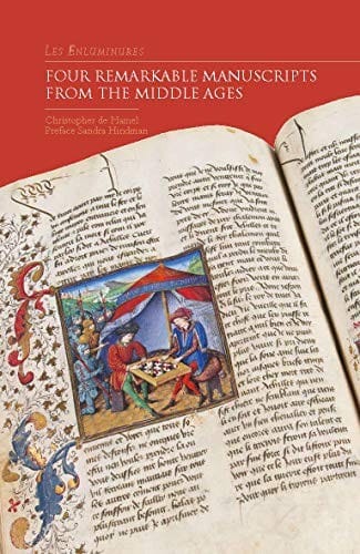 Les Enluminures: Four Remarkable Manuscripts from the Middle Ages