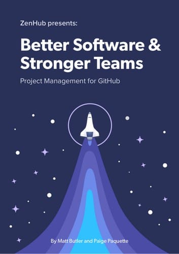 Better Software & Stronger Team: Project Management for Github