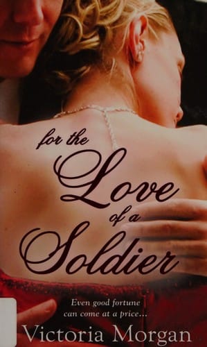 For the love of a soldier