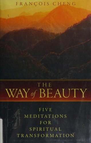 The way of beauty: five meditations for spiritual transformation