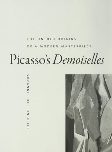 Picasso's Demoiselles, the untold origins of a modern masterpiece