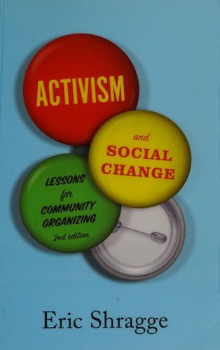 Activism and social change: lessons for community organizing