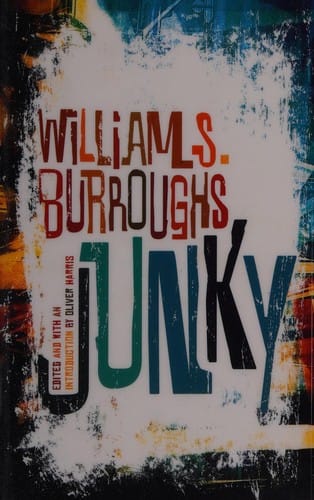 Junky: the definitive text of Junk
