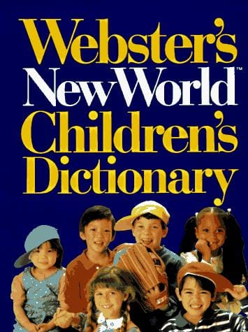 Webster's new world children's dictionary