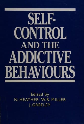 Self-control and the addictive behaviours