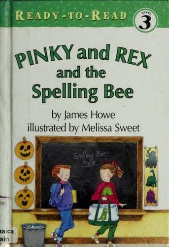 Pinky And Rex And the Spelling Bee (Ready to Read Level 3: Pinky and Rex)