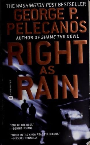 Right as rain: a novel